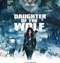 Daughter of the Wolf (2019)