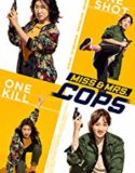 Miss & Mrs Cops (2019)