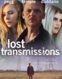 Lost Transmissions (2019)