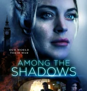 Nonton Among the Shadows (2019)