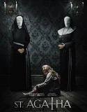 Nonton St Agatha (2018)