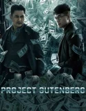 Nonton Project Gutenberg (2018)