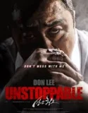 Nonton Unstoppable (2018)