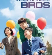 Nonton Inseparable Bros (2019)