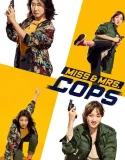 Nonton Miss & Mrs Cops (2019)