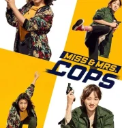 Nonton Miss & Mrs Cops (2019)