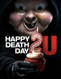 Nonton Happy Death Day 2U (2019)