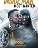 Nonton Inside Man Most Wanted (2019)