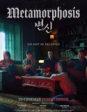 Nonton Metamorphosis (2019)