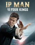 Nonton Ip Man and Four Kings (2019)