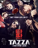 Nonton Tazza One Eyed Jack (2019)