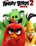 Nonton The Angry Birds Movie 2 (2019)