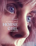 Nonton Horse Girl (2020)