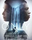 Nonton Only (2019)