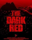 Nonton The Dark Red (2018)