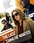 Nonton The Last Thing He Wanted (2020)