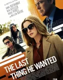 Nonton The Last Thing He Wanted (2020)
