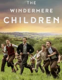 Nonton The Windermere Children (2020)