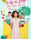 Nonton To All the Boys PS I Still Love You (2020)