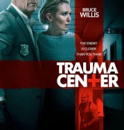 Nonton Trauma Center (2019)
