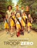 Nonton Troop Zero (2019)
