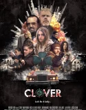 Nonton Clover (2020)