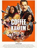 Nonton Coffee & Kareem (2020)