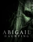 Nonton Abigail Haunting (2020)