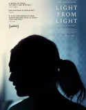 Nonton Light from Light (2019)