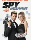 Nonton Spy Intervention (2020)