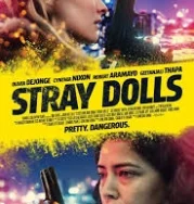 Nonton Stray Dolls (2019)