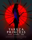 Nonton Yakuza Princess (2021)