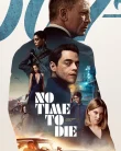 Nonton No Time to Die (2021)