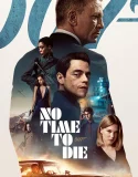 Nonton No Time to Die (2021)