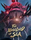 Nonton The Warlord of The Sea (2021)