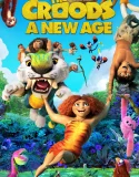 Nonton The Croods A New Age (2020)