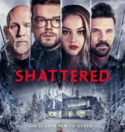 Nonton Shattered (2022)