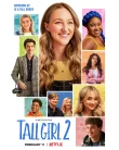 Nonton Tall Girl 2 (2022)
