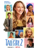 Nonton Tall Girl 2 (2022)