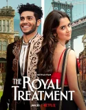 Nonton The Royal Treatment (2022)