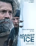 Nonton Against the Ice (2022)