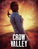 Nonton Crow Valley (2022)