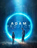 Nonton The Adam Project (2022)