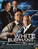 Nonton White Elephant (2022)