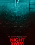 Nonton Night Swim (2024)