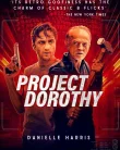 Nonton Project Dorothy (2024)