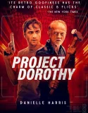 Nonton Project Dorothy (2024)