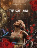 Nonton This Is Me… Now (2024)