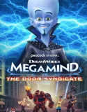 Nonton Megamind vs The Doom Syndicate (2024)