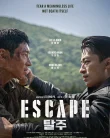 Nonton Escape (2024)